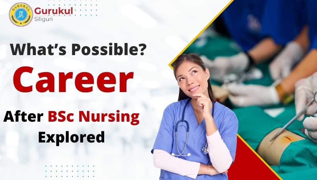 Top Career Opportunities After BSc Nursing in 2025